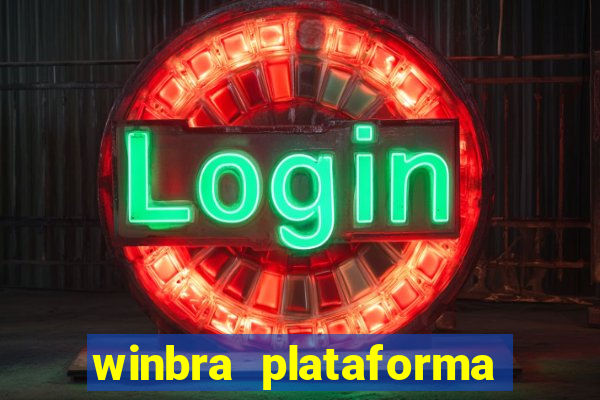 winbra plataforma de jogos